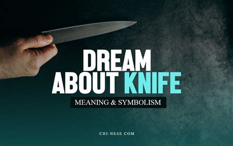 The Significance of Size: Analyzing the Impact of Knife Dimensions on Dream Deciphering