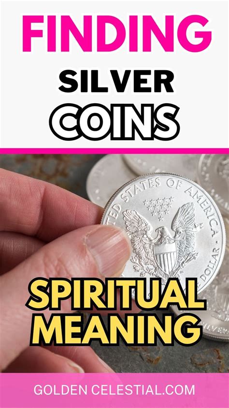 The Spiritual Significance: Revealing the Deeper Connotations of Silver Coins