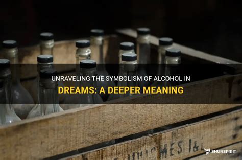 The Symbolic Representation of Alcohol in Dreams