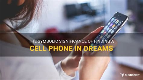 The Symbolic Significance of Mobile Phones in Dreams