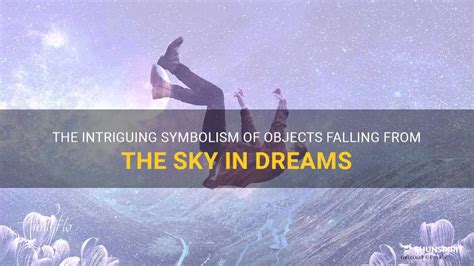 The Symbolism of Dropping Objects in Dreams