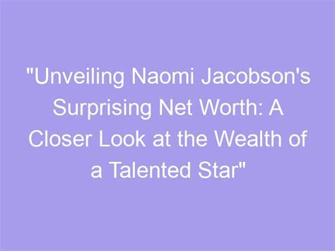 The Wealth and Personal Life of the Talented Star