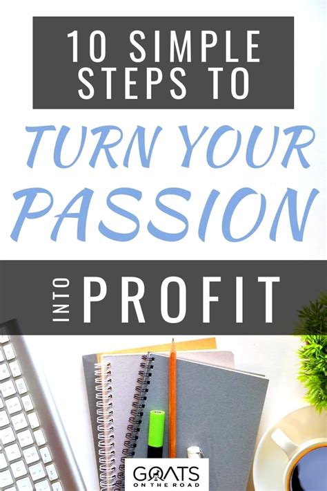 Turning passion into profit