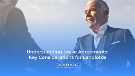 Understanding Lease Agreements: Key Terms and Considerations