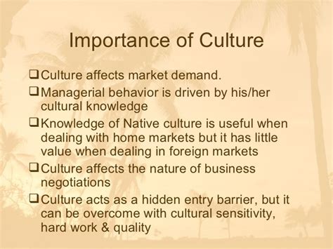 Understanding the Significance of Culture and History