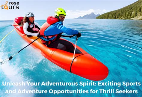 Unleash Your Adventurous Spirit: Exciting Beach Activities for the Brave Souls