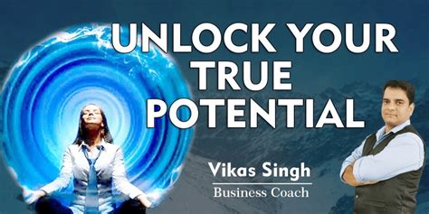 Unlocking Your True Potential