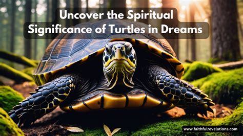 Unraveling the Significance of Turtles in Dreams