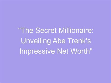 Unveiling Abbey's Net Worth