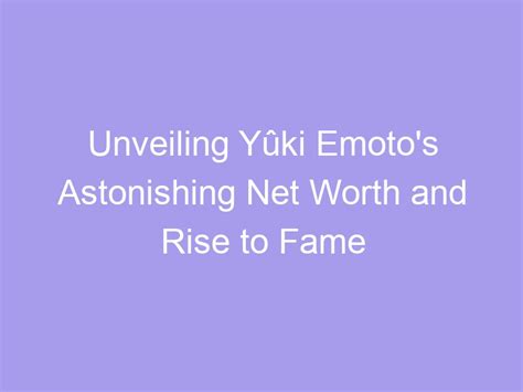 Unveiling Yuki Shoji's Net Worth