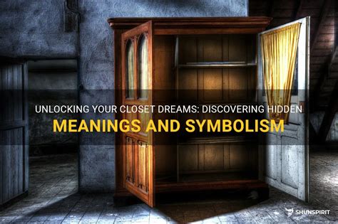 Unveiling the Depths: Empowering Personal Growth Through Symbolic Closet Dreams