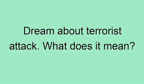 Unveiling the Hidden Significance of Terrorism-Related Anxiety in Dreams