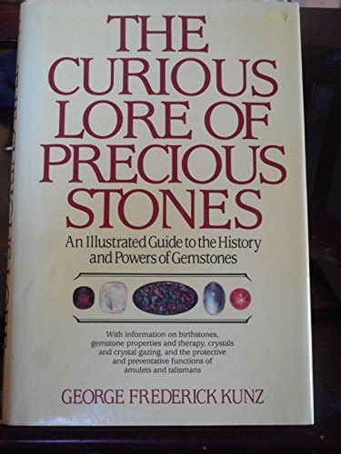 Unveiling the Mysteries: The History and Lore of Precious Stones