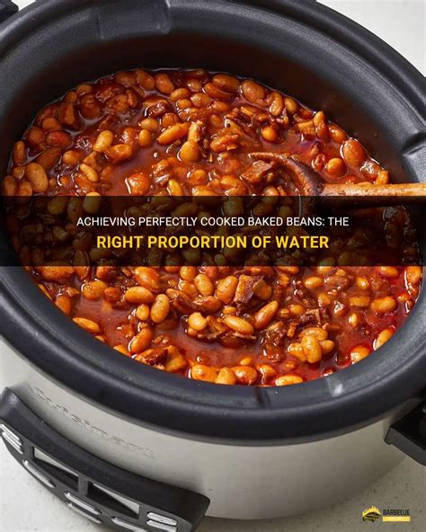 Unveiling the Secret to Achieving the Perfectly Baked Beans