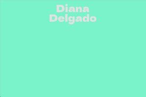 What is Diana Delgado's Height?