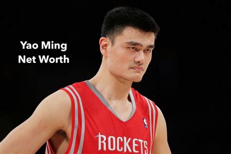 Yao Ming's Net Worth: Surprising Details